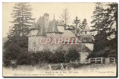 Cartes postales Manoir du Bois du Bais XVl e siecle