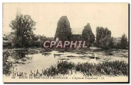 Cartes postales Route de Trouville a Honfleur L&#39Eglise de Cricqueboeuf