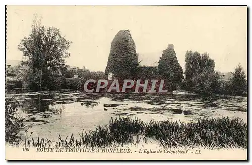 Cartes postales Route de Trouville a Honfleur L&#39Eglise de Cricqueboeuf