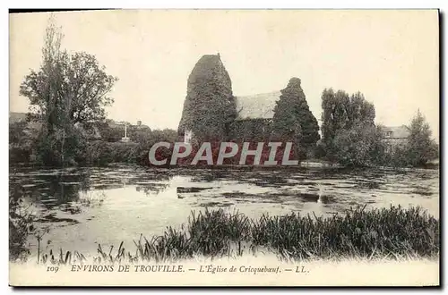 Ansichtskarte AK Enviorns de Trouville L&#39Eglise de Cricqueboeuf