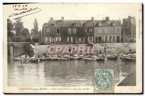 Ansichtskarte AK Isigny Sur Mer jean bart la cale aux moules