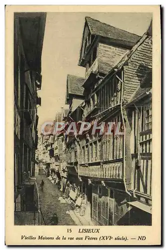 Ansichtskarte AK Lisieux Vieilles maisons de la rue aux fevres