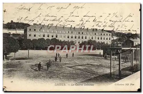 Cartes postales Lisieux La Caserne Delaunay Militaria