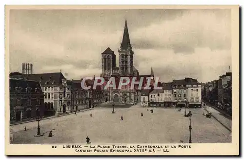 Ansichtskarte AK Lisieux La Place thiers la cathedrale et la poste Ancien palais episcopal