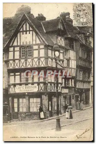 Ansichtskarte AK Lisieux Vieilles Maisons de la place du marche au beurre Cafe Buisson Restaurant