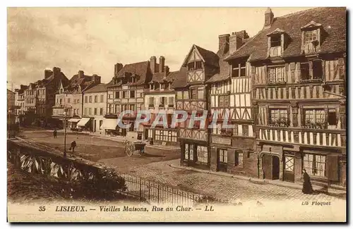 Ansichtskarte AK Lisieux Vieilles maisons rue au char