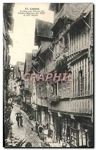 Ansichtskarte AK Lisieux La rue aux fevres vieilles maisons