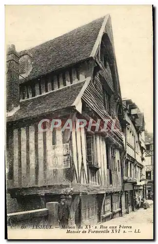 Cartes postales Lisieux Maison rue aux fevres manoir de formeville