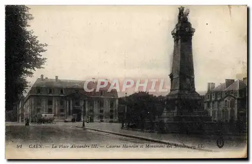 Ansichtskarte AK Caen La place Alexandre III Caserne Hamelin et monument des Mobiles Militaria