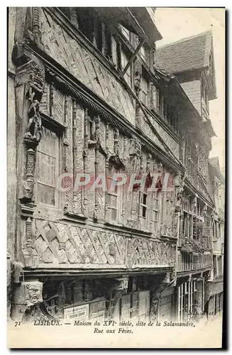 Ansichtskarte AK Lisieux Maison du XVI e siecle dite de la Salamandre Rue aux Fevres