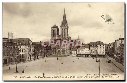 Cartes postales Lisieux La Place Thiers la Cathedrale et la Poste Ancien palais episcopal