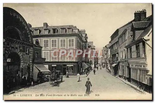 Cartes postales Lisieux La Rue Pont Mortain et la Halle aux Bles