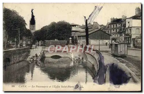 Cartes postales Caen La Poissonnerie et l'Eglise Saint Pierre