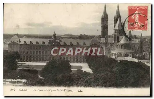 Cartes postales Caen Le Lycee et l&#39Eglise Saint Etienne