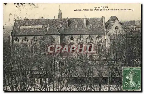 Cartes postales Caen Ancien des Ducs Ecole Normale d'institutrices