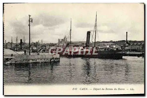 Cartes postales Caen Depart du Bateau du Havre