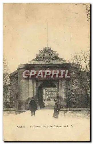 Ansichtskarte AK Caen La Grande Porte du Chateau