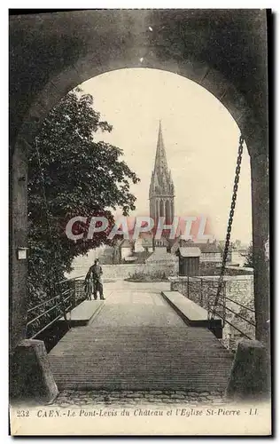 Cartes postales Caen Le Pont Levis du Chateau et L'Eglise St Pierre