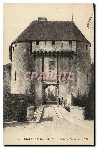 Cartes postales Chateau de Caen Porte de Secours