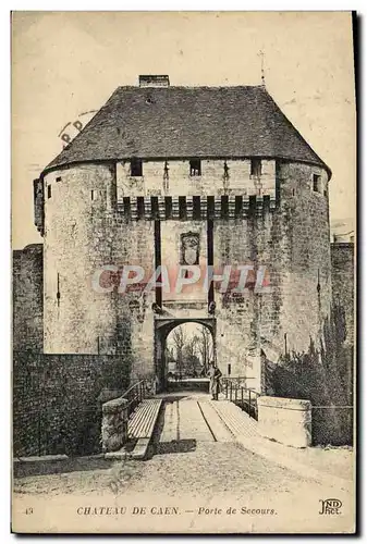 Cartes postales Chateau de Caen Porte de Secours