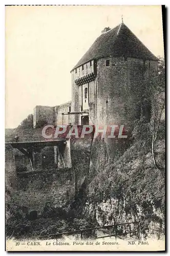 Cartes postales Caen Le Chateau Porte dite de Secours