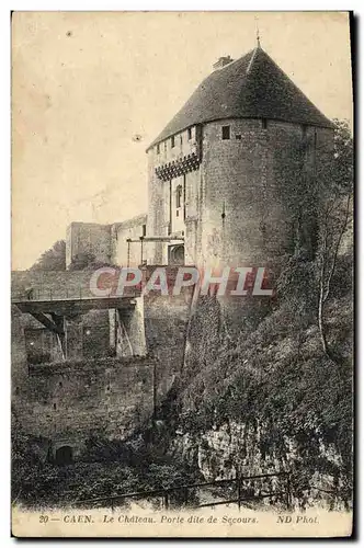 Cartes postales Caen Le Chateau Porte dite de Secours