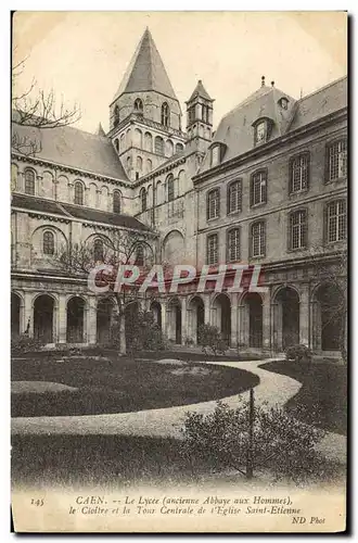 Cartes postales Caen Le Lycee la Cloitre et Tours de l&#39Eglise Saint Etienne