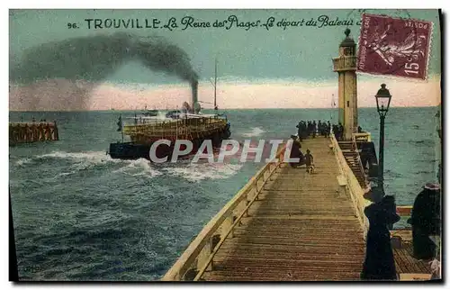 Ansichtskarte AK Trouville La Reine des Plages Le Depart du bateau