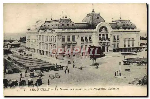 Cartes postales Trouville Le Nouveau du Casino vu des nouvelles galeries