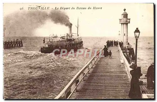 Ansichtskarte AK Trouville Le Depart du Bateau du Havre