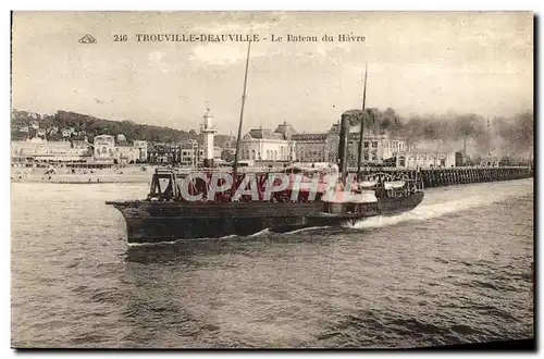 Cartes postales Trouville Reine Des Plages Le Bateau du Havre