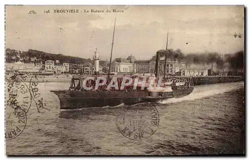 Cartes postales Trouville Reine Des Plages Le Bateau du Havre