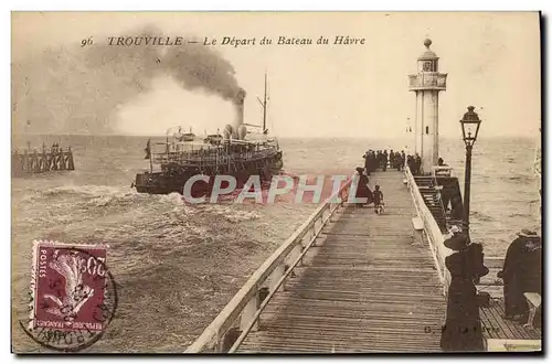 Cartes postales Trouville Depart du Bateau du Havre