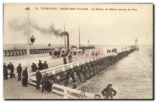 Ansichtskarte AK Trouville Reine des Plages Le Bateau du Havre sortant du port