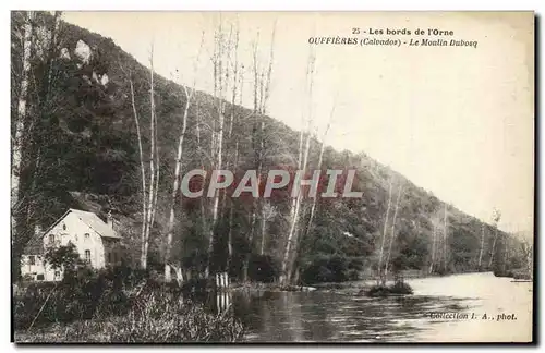 Cartes postales Les bords de L&#39Orne Ouffieres le Moulin Dubosq