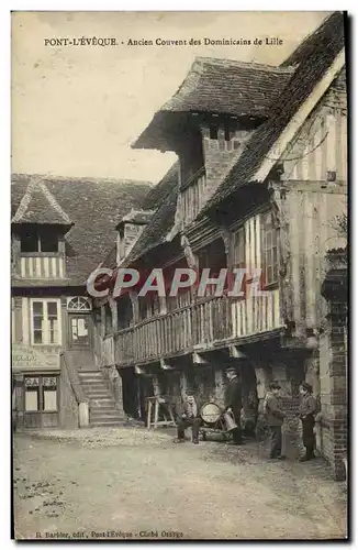 Ansichtskarte AK Pont L&#39Eveque Ancien couvent des dominicains de lille