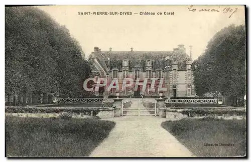 Cartes postales Saint Pierre Sur Dives Chateau de Carel