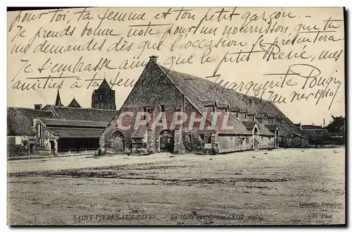 Cartes postales Saint Pierre Sur Dives La halle aux grains