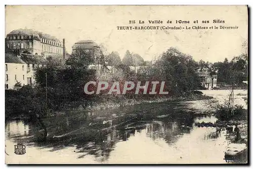 Ansichtskarte AK Thury Harcourt Le chateau et le deversoir