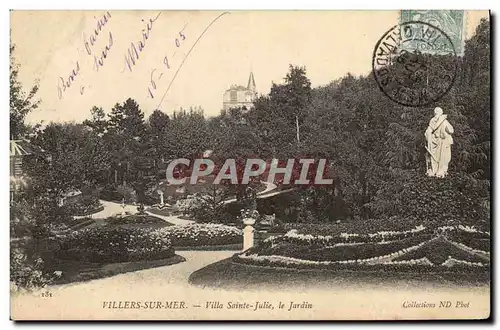 Ansichtskarte AK Villers sur Mer Villa Sainte Julie Le jardin