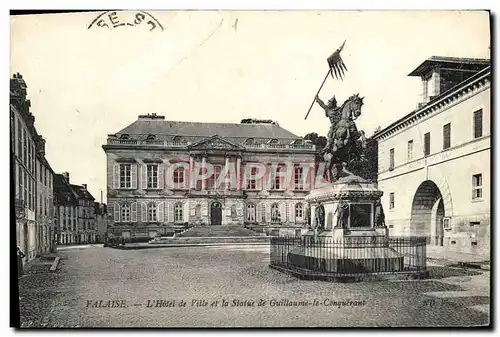 Cartes postales Falaise L'Hotel de Ville et la Staue de Guillaime le Conquerant