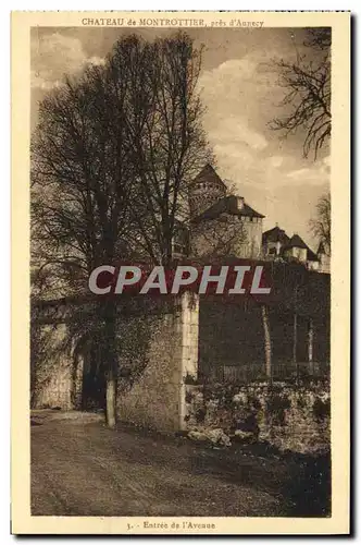 Cartes postales Chateau de Montrottier Pres d&#39Annecy Entree de l&#39avenue