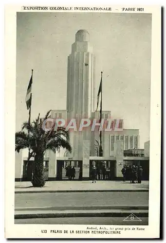 Ansichtskarte AK Exposition Coloniale Internationale Paris 1931 Palais de la section metropolitaine