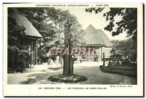 Cartes postales Exposition Coloniale Internationale Paris 1931 Cameroun Togo Vue d&#39ensemble du grand pavillon