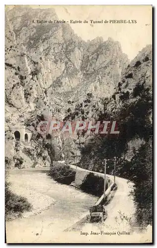 Ansichtskarte AK Vallee de l&#39Aude Entree du Tunnel de Pierre Lys