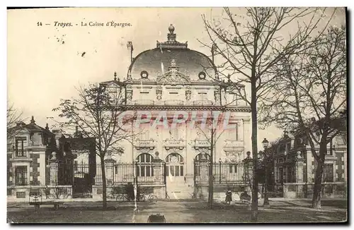 Cartes postales Troyes La Caisse d'Epargne