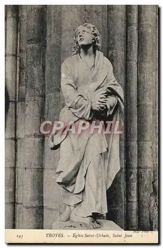 Cartes postales Troyes Eglise Saint Urbain Saint Jean