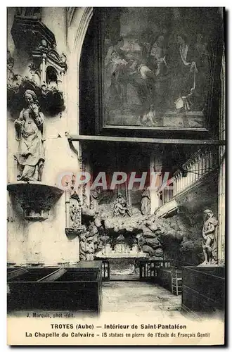 Ansichtskarte AK Troyes Interieur de Saint Pantaleon La chapelle du calvaire