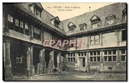 Cartes postales Troyes Hotel de Mauroy Vue sur la Cour