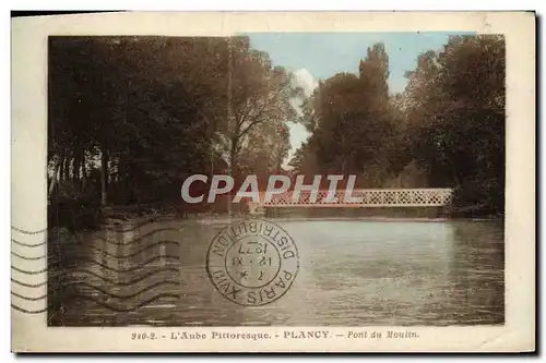 Cartes postales L&#39Aube Pittoresque Plancy Pont du Moulin
